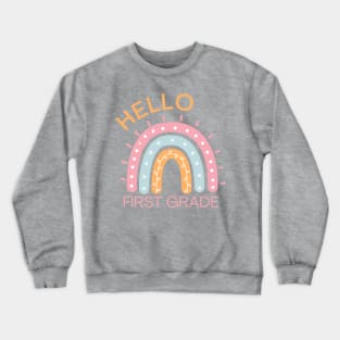 Hello First Grade Boho Rainbow Back to School Crewneck Sweatshirt